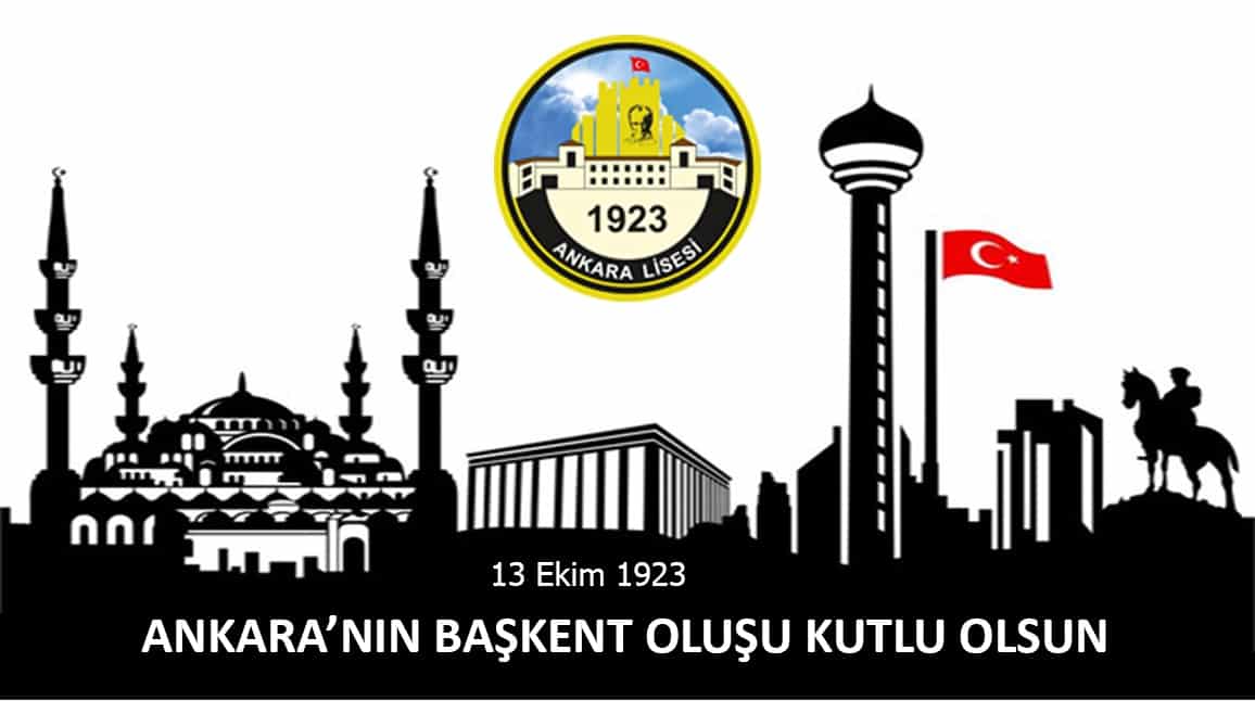 13 Ekim Ankara'nın Başkent Oluşu Okulumuzda Düzenlenen Program İle Kutlandı.