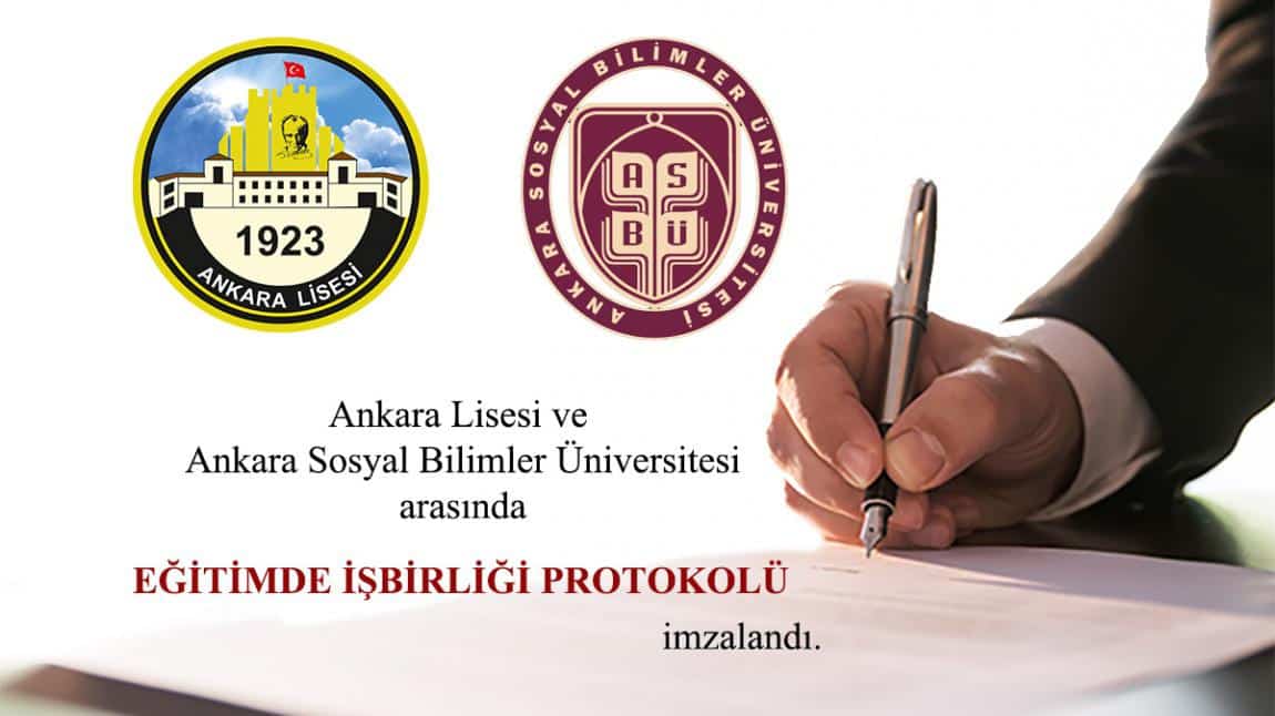 Okulumuz ile Ankara Sosyal Bilimler Üniversitesi Arasında Eğitimde İş Birliği Protokolü İmzalandı
