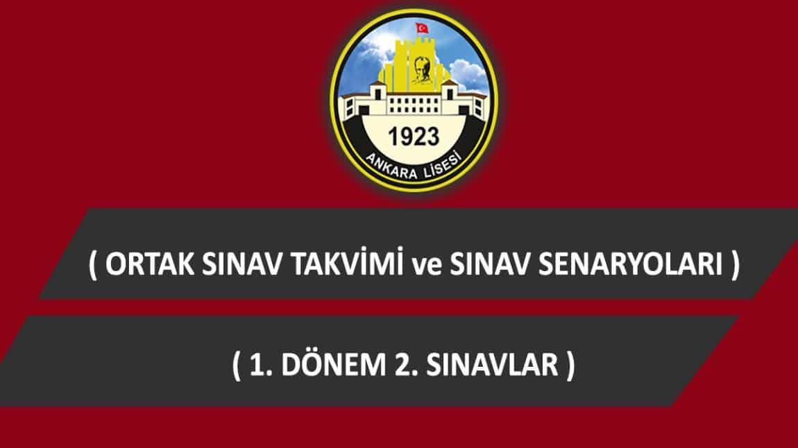 Ortak Sınav Takvimi ve Sınav Senaryoları ( 1. Dönem 2. Sınavlar )